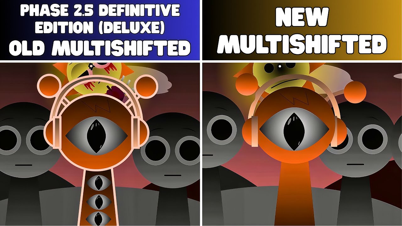 Sprunki Phase 2.5 Definitive Edition (DELUXE) — Old VS New Multishifted: Which Side Wins?