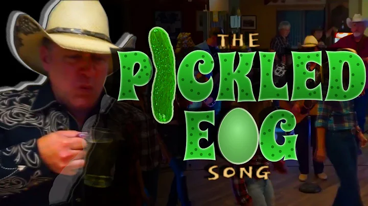 The Pickled Egg Song      Kevin Westphal The Canuck