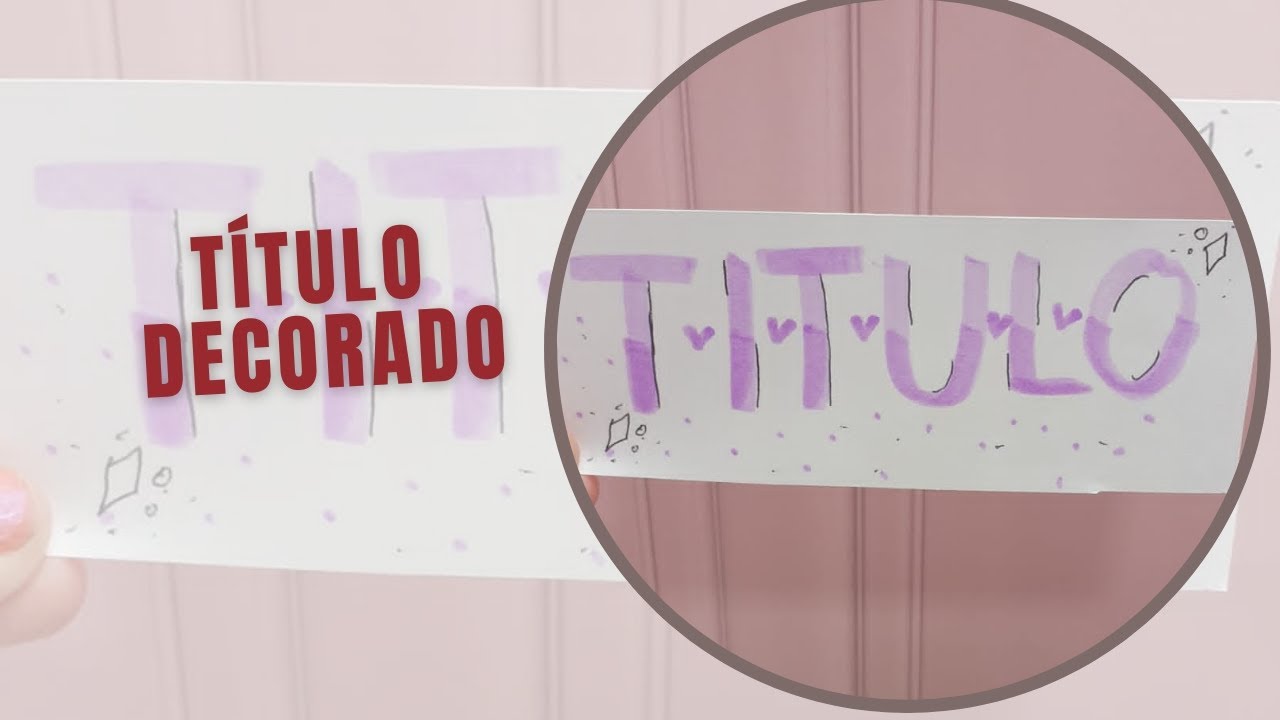 Como fazer Lettering Simples e Fofo para Títulos 💜