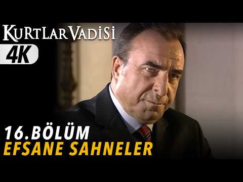 Kurtlar Vadisi 16. Bölüm | Efsane Sahneler | 4K