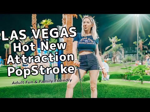 Las Vegas NEWEST Attraction: PopStroke | Adult Outdoor Mini Golf & Family Friendly GRAND OPENING ⛳️