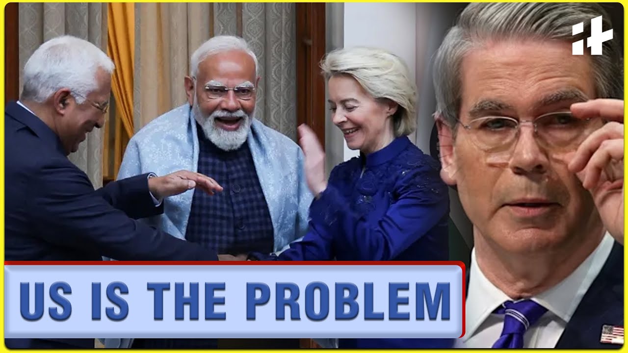 United States Treasury Secretary Slams EU-India Trade Deal But Ignores US Role