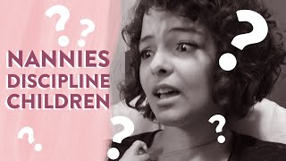 How Should Nannies Discipline Children? (babysitters discipline children this way too)