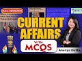 Current Affairs  8th August 2025 |  MCQs for UPSC/APSC/SSC/Banking | Ananya Dutta