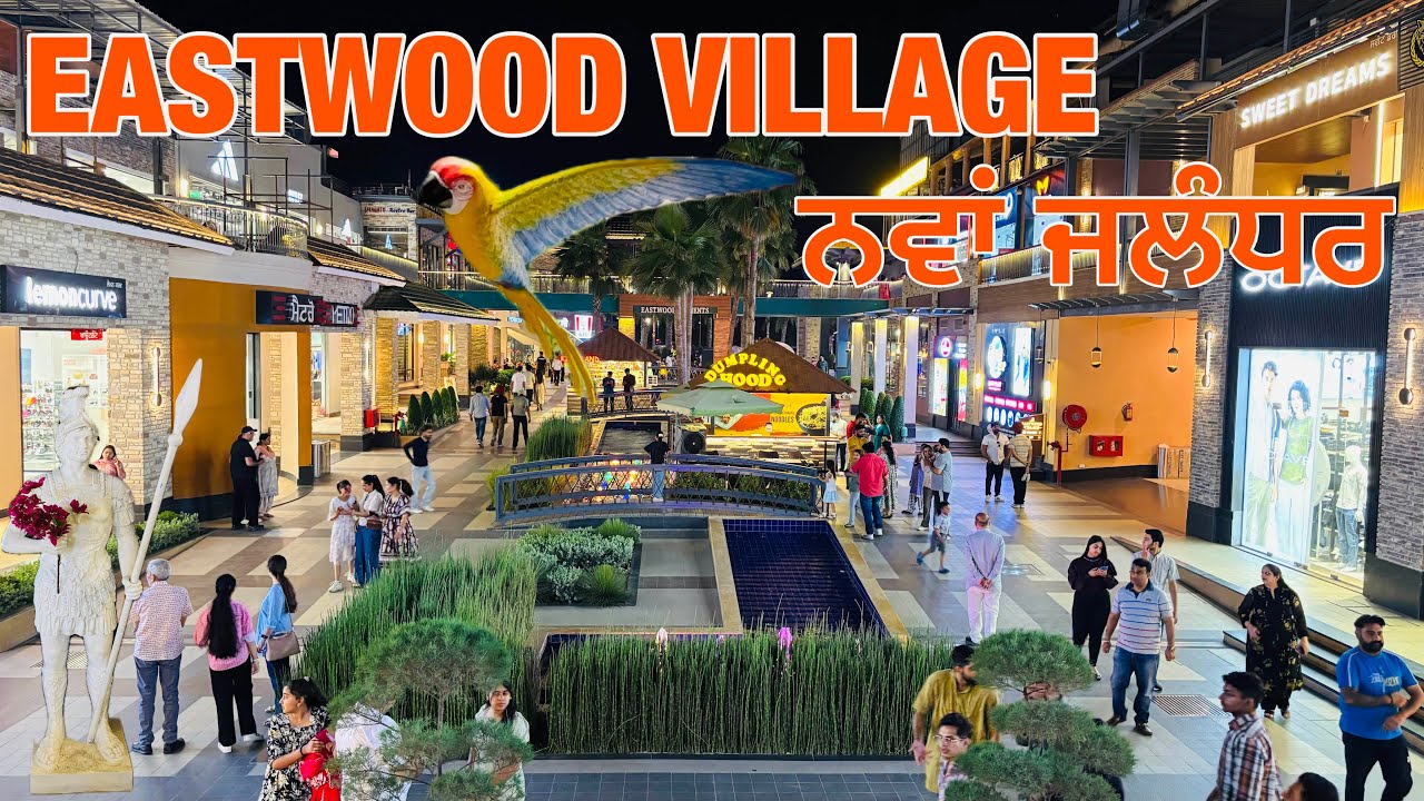 EASTWOOD VILLAGE || JALANDHAR