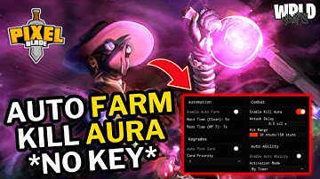 ⚔️ Pixel Blade Script *NO KEY* - Auto Farm, Kill Aura, Auto Ability, Auto Pick Cards | *NO KICKS*