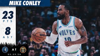 Mike Conley With 23 Points In Win Over Denver Nuggets | 03.29.24