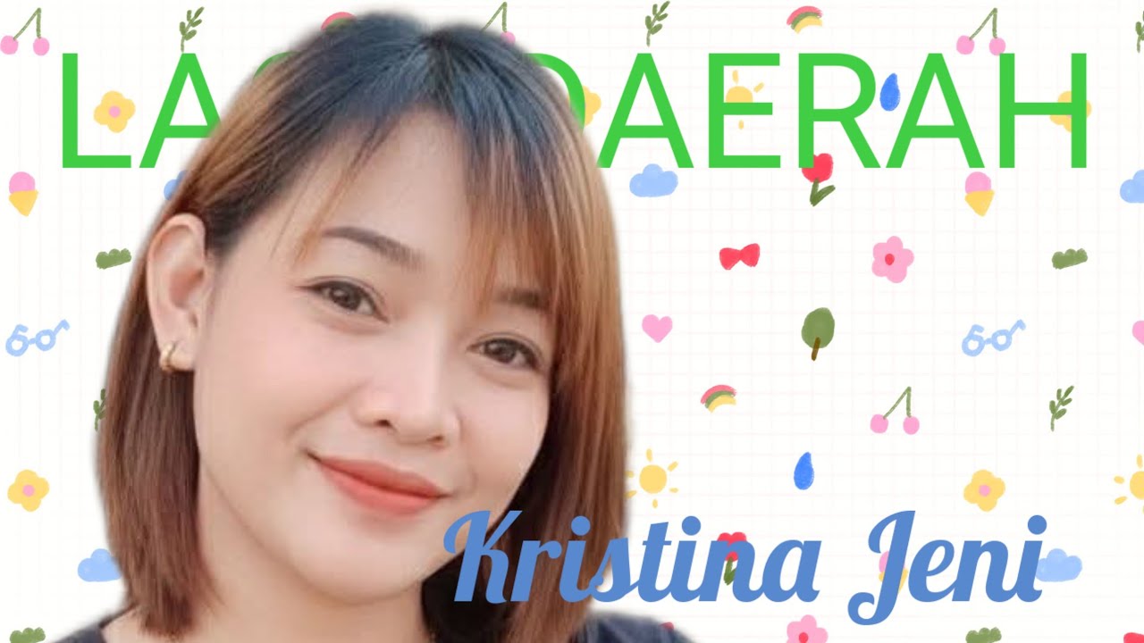 Lagu Daerah Voc. Kristina Jeni