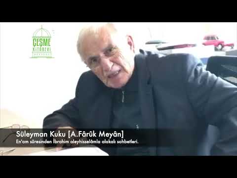 Süleyman Kuku [A.Fârûk Meyân] - En'am Sûresi