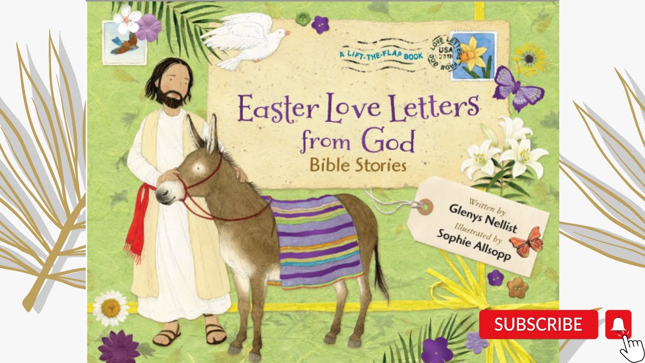 King of Kings Easter Story Easter Love Letters from God Easter Stories for Babies, Toddlers