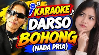 KARAOKE POP SUNDA (DARSO) - BOHONG (NADA PRIA)