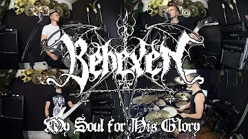 Behexen - My Soul for His Glory (full cover)