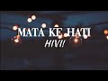 Download Lagu HIVI! - Mata Ke Hati (Lyrics)