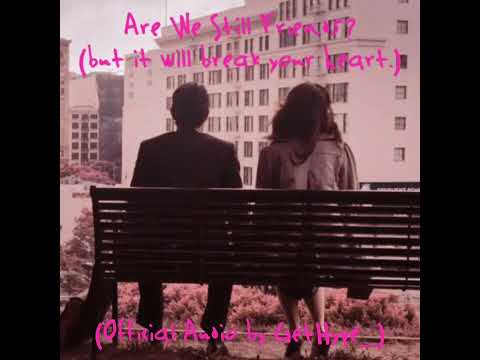ARE WE STILL FRIENDS? by Tyler, the Creator, but it will break your heart. (Official Audio)