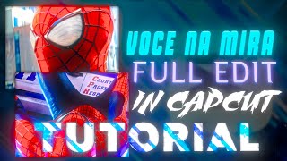 "VOCE NA MIRA" CAPCUT FULL EDIT - TUTORIAL , Capcut video editing" @Abhayeditzsofficiall