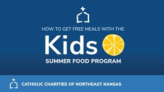 Kids Summer Food | How to Get Free Meals 2022
