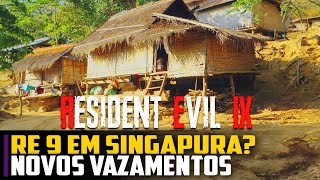 Resident Evil 9 vai ser em SINGAPURA? VAZAMENTOS NOVOS