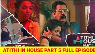 Atithi In House Part 5 Full Episode Kooku Web Series Way 