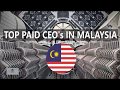 Top paid ceo malaysia