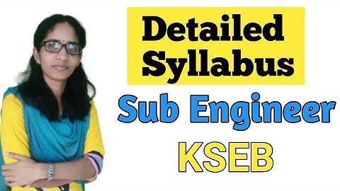 Sub Engineer KSEB /Detailed Syllabus AE KSEB