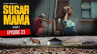 SugarMama S4 EP23
