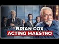 From Succession to Maestro: Brian Cox Shares Acting Wisdom and Succession Insights