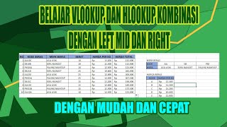 BELAJAR VLOOKUP DAN HLOOKUP KOMBINASI DENGAN LEFT MID DAN RIGHT DENGAN MUDAH