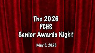 The 2026 PCHS Senior Awards Night