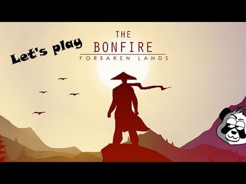 Let's play: The Bonfire: Forsaken Lands