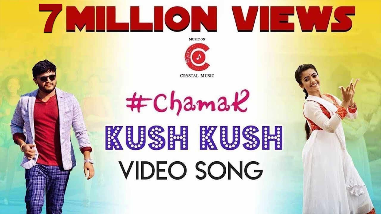 Chamak   Kush Kush Video Song  Golden Star Ganesh  Rashmika Mandanna  Suni  Judah Sandhy