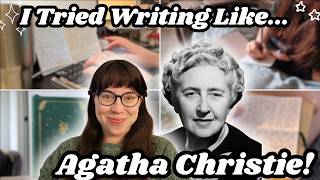 I Tried Writing Like...Agatha Christie! | THE QUEEN OF MYSTERY