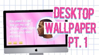 Desktop Wallpaper PT. 1 screenshot 4