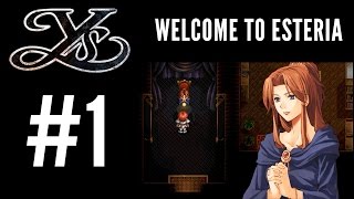 Let's Play Ys I [Blind] - Part 1: Welcome To Esteria