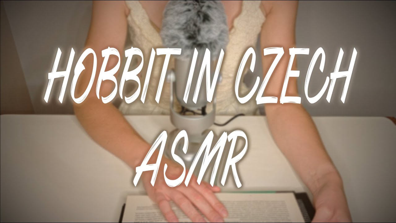 ASMR | READING HOBBIT IN CZECH LANGUAGE