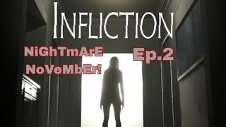 NiGhTmArE NoVeMbEr! Ep2 Infliction EX cut