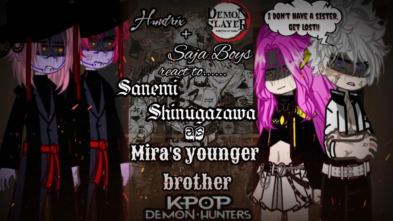 [⚠️WIP⚠️]🍃🌟 ||K-pop Demon Hunters  react to Sanemi Shinugazawa as Mira's younger brother||🌟🍃《?/1》