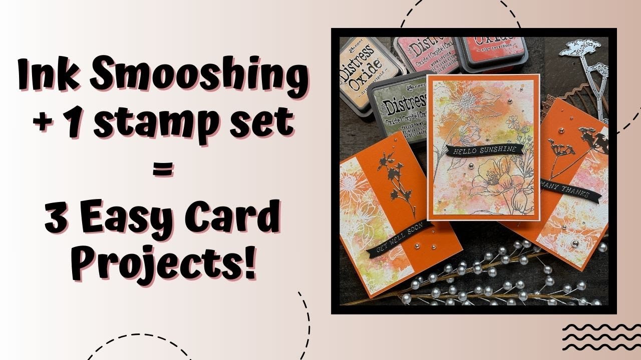 Ink Smooshing + 1 stamp set = 3 Easy Card Projects! - YouTube