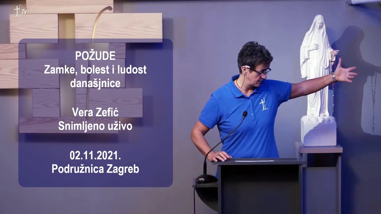 POŽUDE - zamke, bolest i ludost današjnice - Vera Zefić - snimljeno uživo