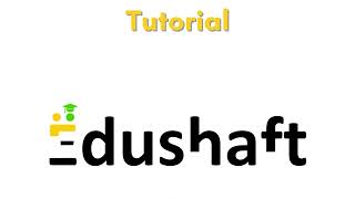 Introduction to - Edushaft Tutor Registration, course creation and dashboard.