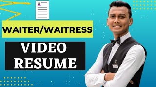Video Resume for Waiter and Waitress| Video CV| Job Application Video| Self Introduction Video
