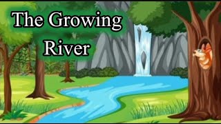 The Growing River | english stories