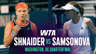 Diana Shnaider vs. Liudmila Samsonova | 2026 Washington, DC Quarterfinal | WTA Match Highlights
