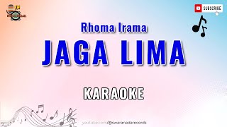 LIMA JAGA LIMA - Karaoke | Rhoma Irama