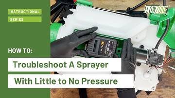 How To: Troubleshoot A Sprayer With Little to No Pressure | FlowZone®