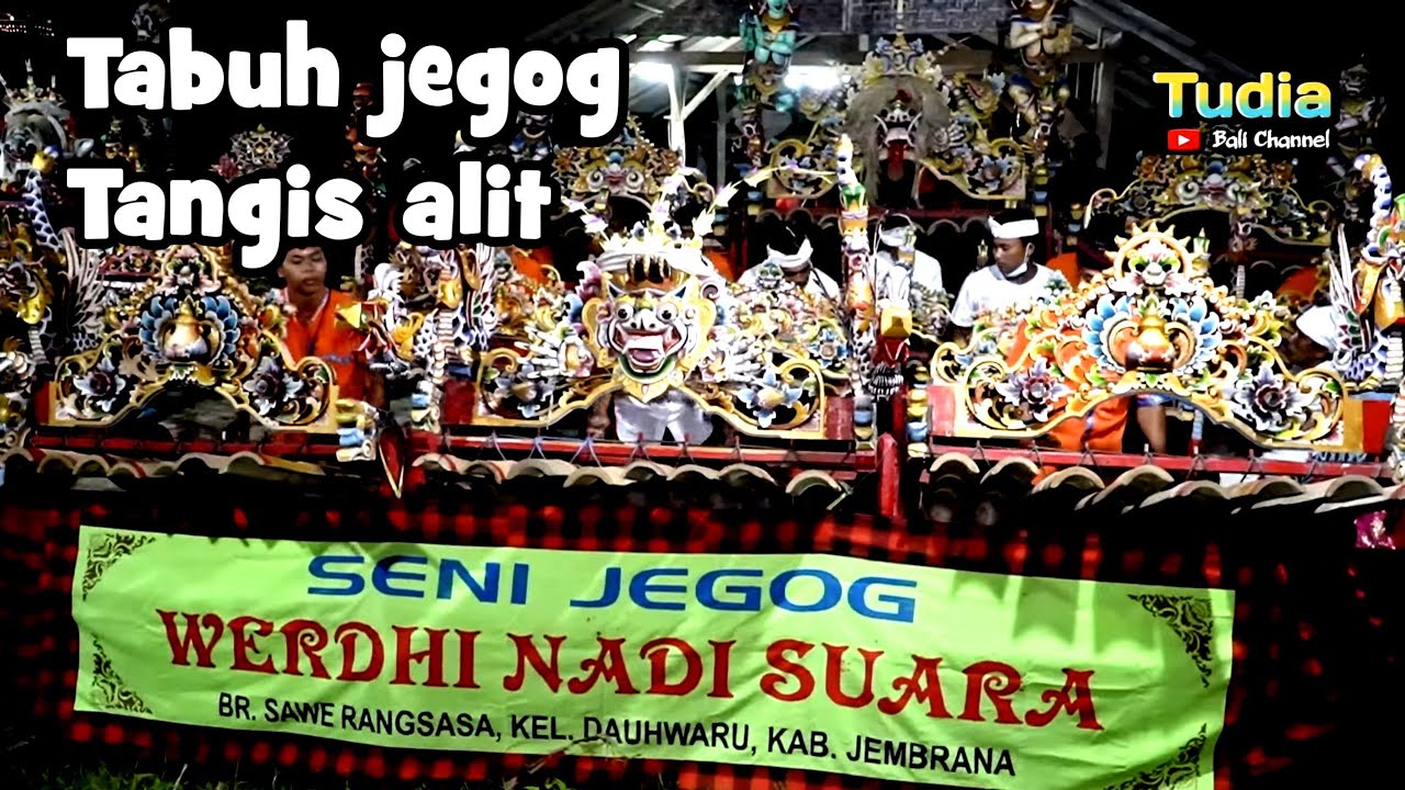 TABUH TANGIS ALIT JEGOG WERDHI NADI SUARA