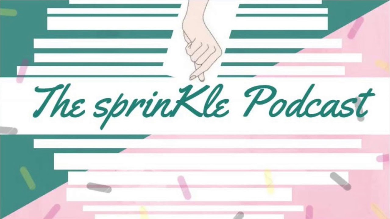 The sprinKle Podcast ft. CHLI [Better NOT Call Jun] YouTube