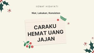 CARA MENGHEMAT UANG JAJAN