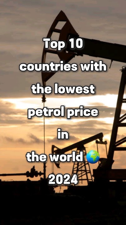 Top 10 Countries With The Lowest Petrol Price In The World 2024 top-10-countries-with-the-lowest-petrol-price-in-the-world-2024