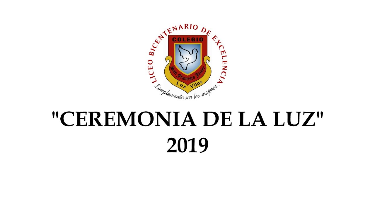 LOS VILOS - Ceremonia de la Luz 2019 - YouTube