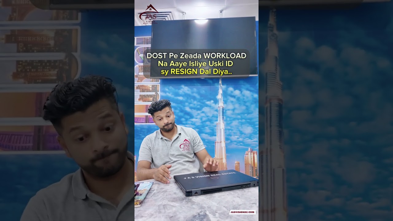 Dost pe zeada WORKLOAD na aaye Isliye uski ID sy RESIGN dal diya - Real estate agents work life